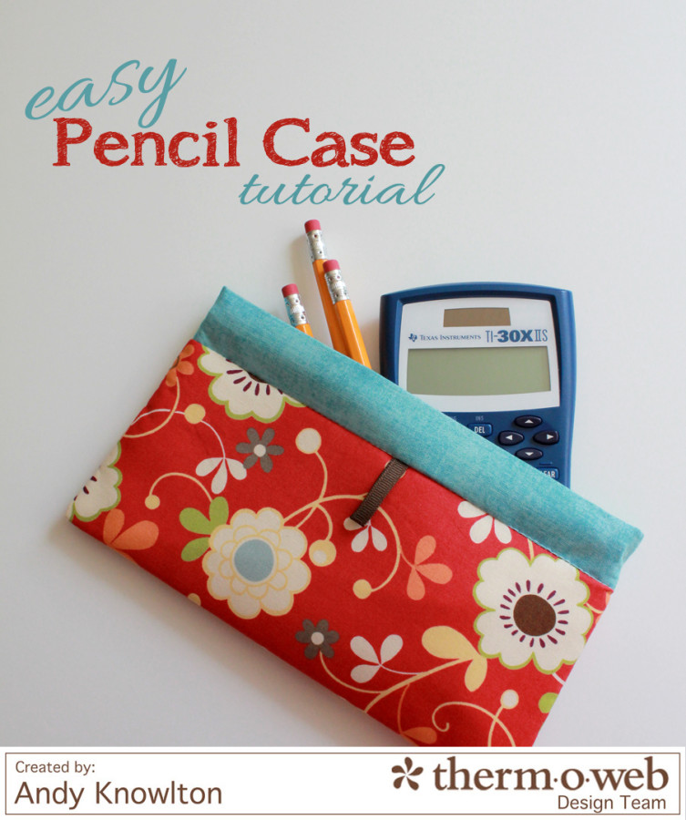 Pencil Case tutorial