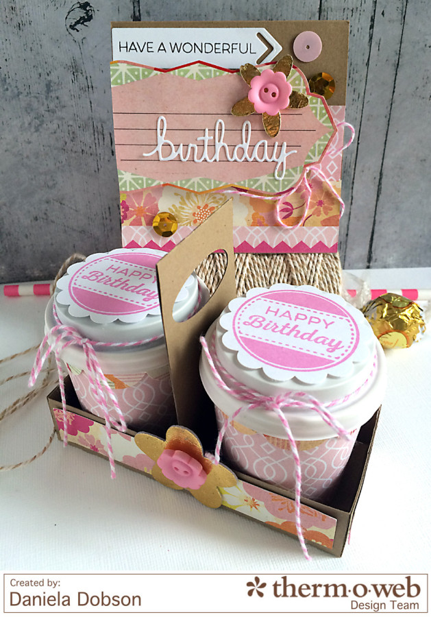 Birthday gift set 2 by Daniela Dobson Therm O Web