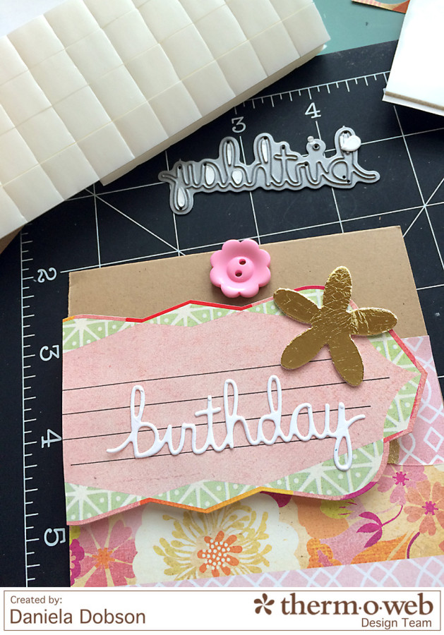 Birthday gift step 6 by Daniela Dobson Therm O Web