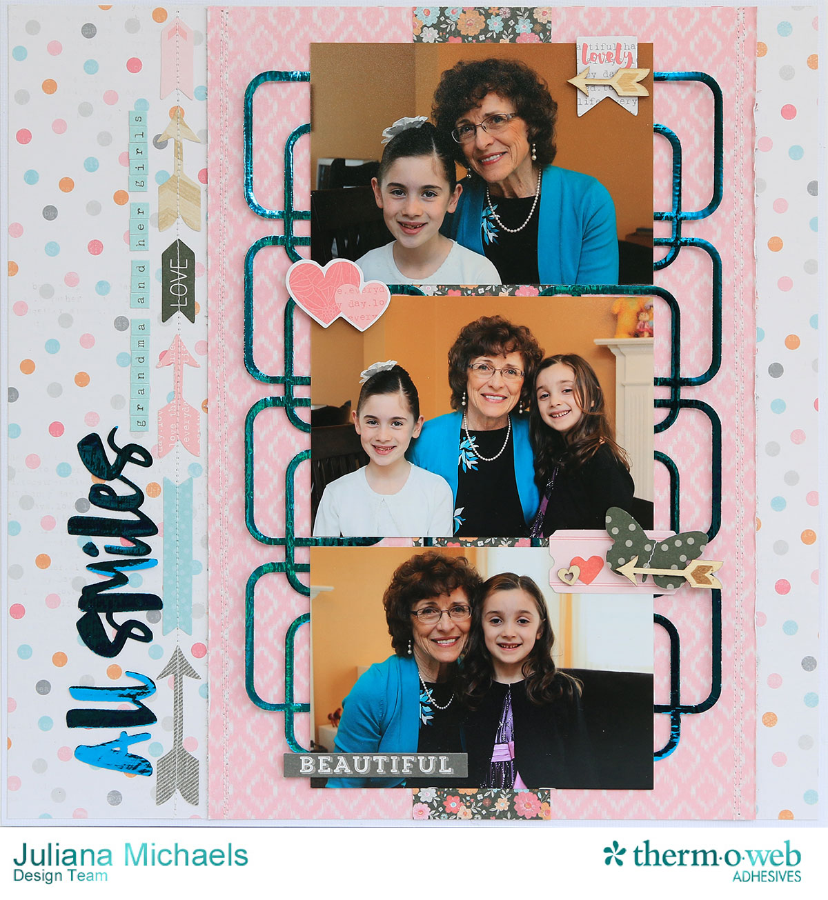 All Smiles Scrapbook Page by Juliana MIchaels featuring Therm O Web Adhesives, iCraft Hot Melt, and Deco Foil