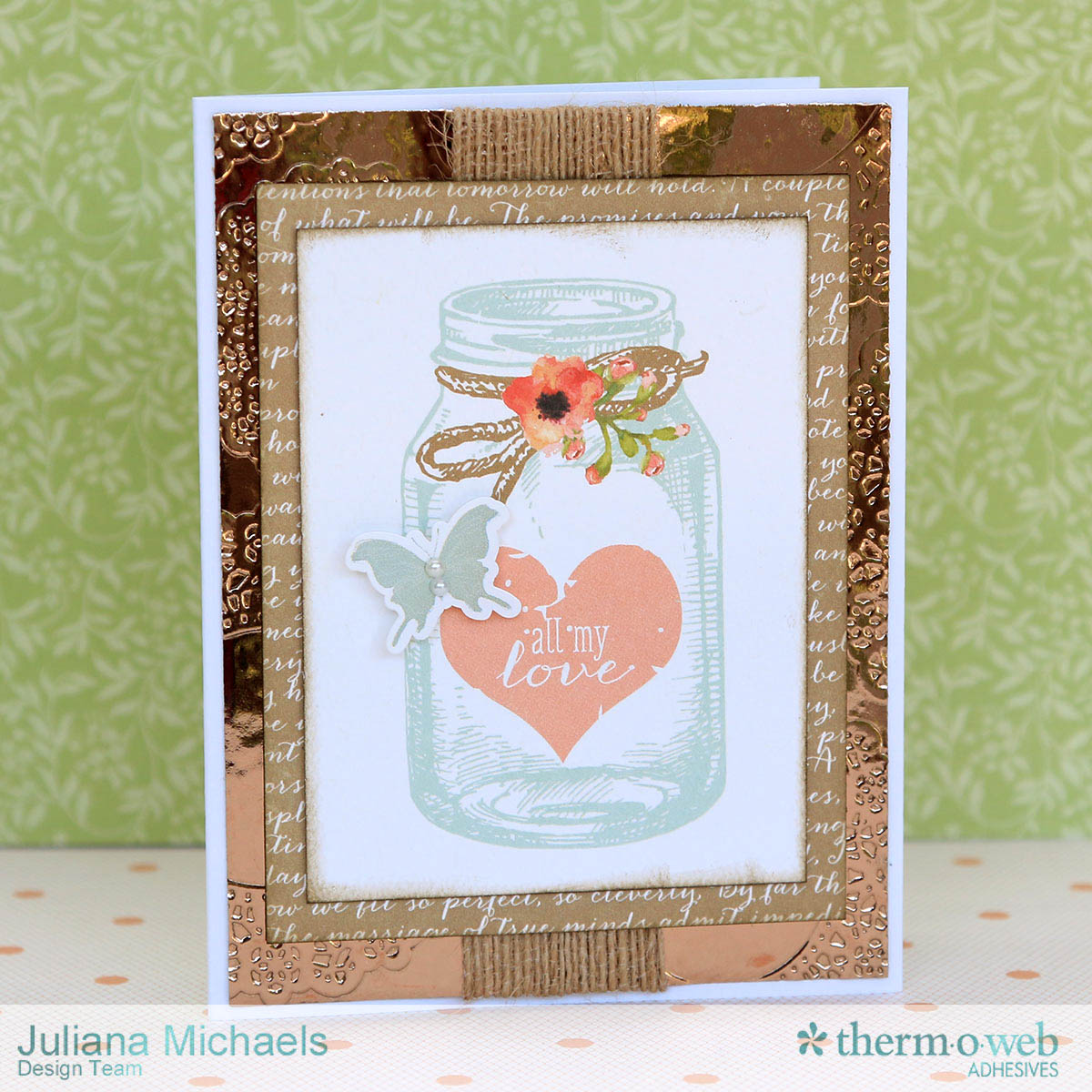 All_My_Love_Card_Embossing_With_Therm_O_Web_Deco_Foil_Juliana_Michaels_Therm_O_Web_Adhesives_Carta_Bella_Rustic_Elegance_01