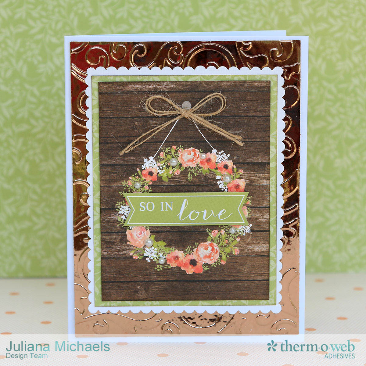 So_In_Love_Card_Embossing_With_Therm_O_Web_Deco_Foil_Juliana_Michaels_Therm_O_Web_Adhesives_Carta_Bella_Rustic_Elegance_01