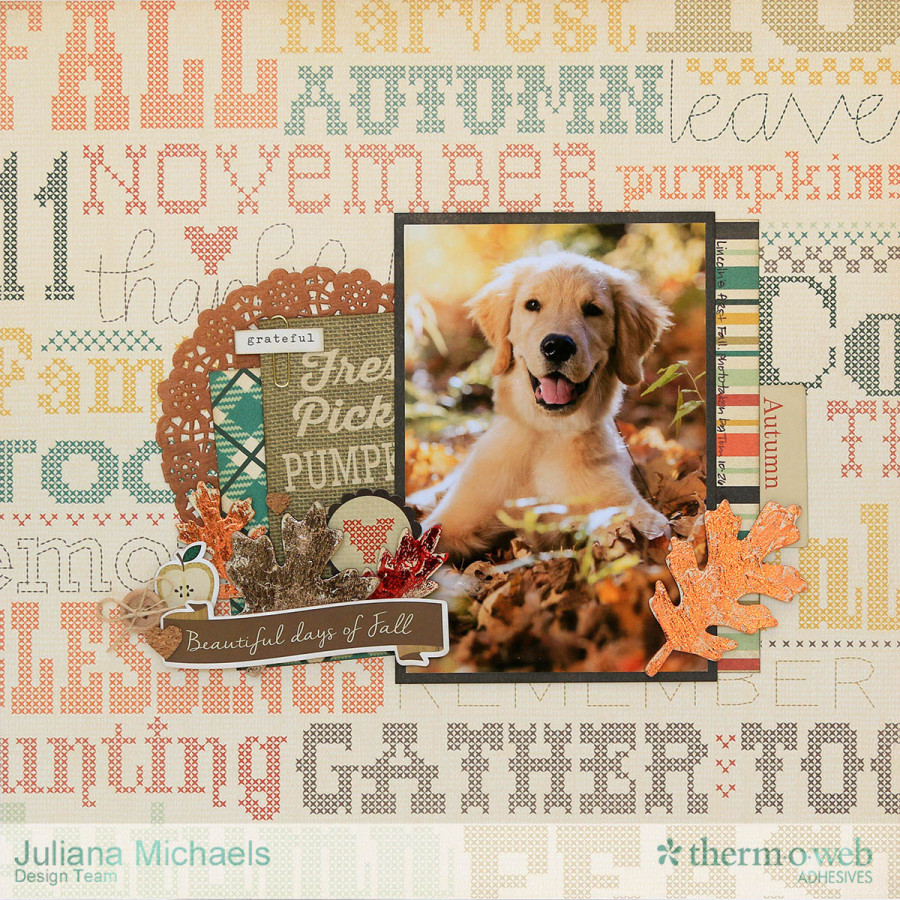 Beautiful Fall Scrapbook Page by Juliana Michaels featuring Therm O Web Adhesives and DecoFoil 