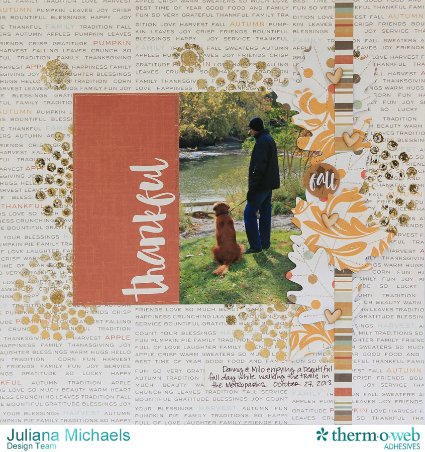 Thankful Fall Dog Scrapbook Page featuring Therm O Web Deco Foil and Adhesives by Julian Michaels