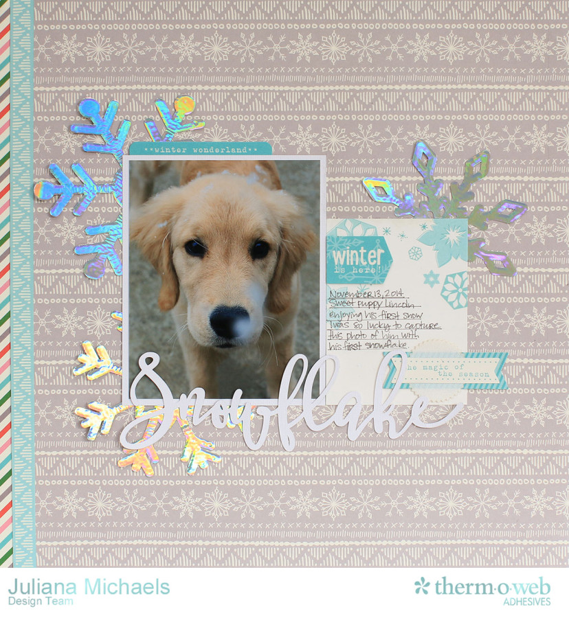 Snowflake Winter Puppy Scrapbook Page featuring Therm O Web Decofoil and Adhesives by Juliana Michaels 17turtles 01