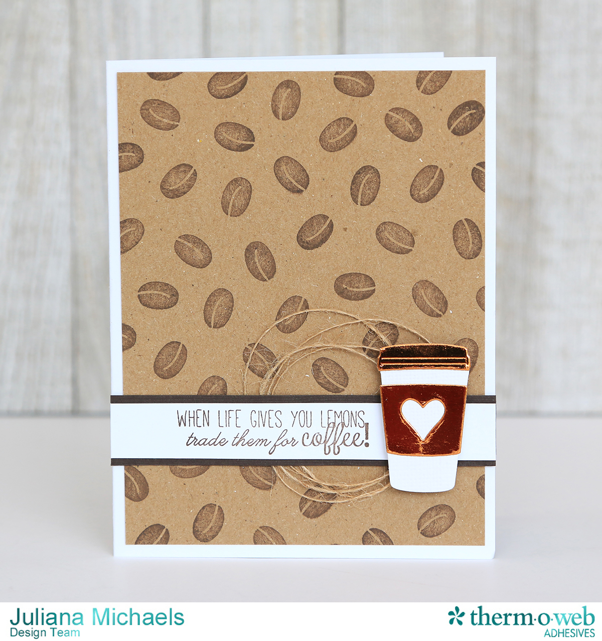 Coffee-Lemons-Card-Taylored-Expressions-Stamps-Therm-O-Web-Adhesives-Juliana-Michaels-01A