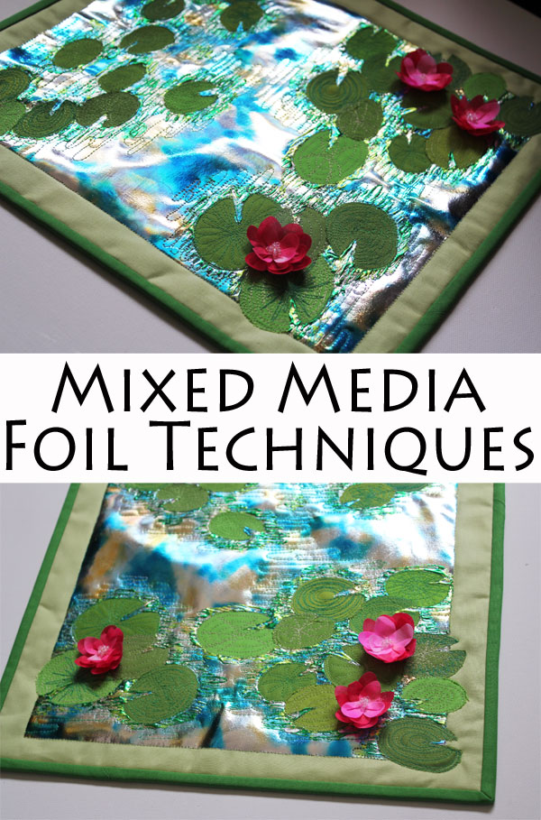 Mixed Media Foil Techniques