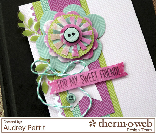 Sweet Friend Card Mixed Media Sheets Designer Audrey Pettit