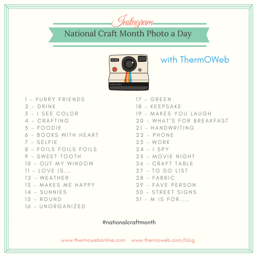 National Craft Month Instagram Photo Challenge with ThermOWeb