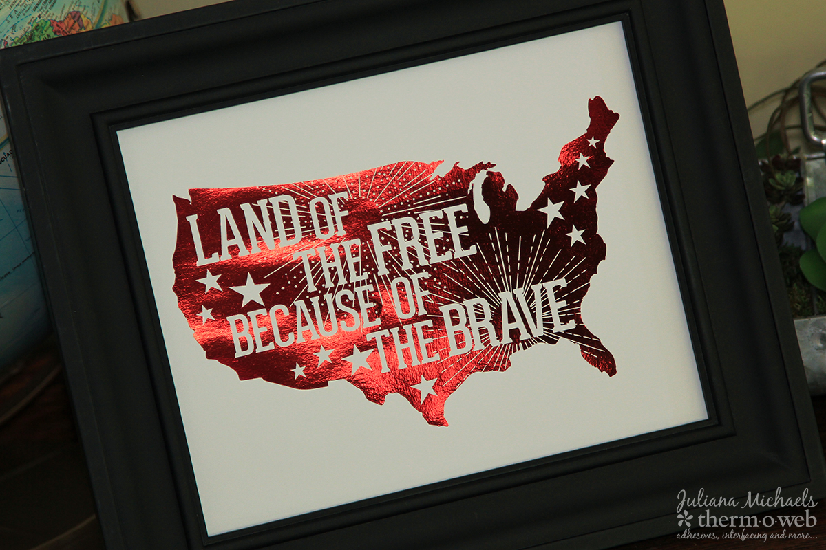Framed Patriotic Printable by Juliana Michaels featuring Therm O Web Deco Foil