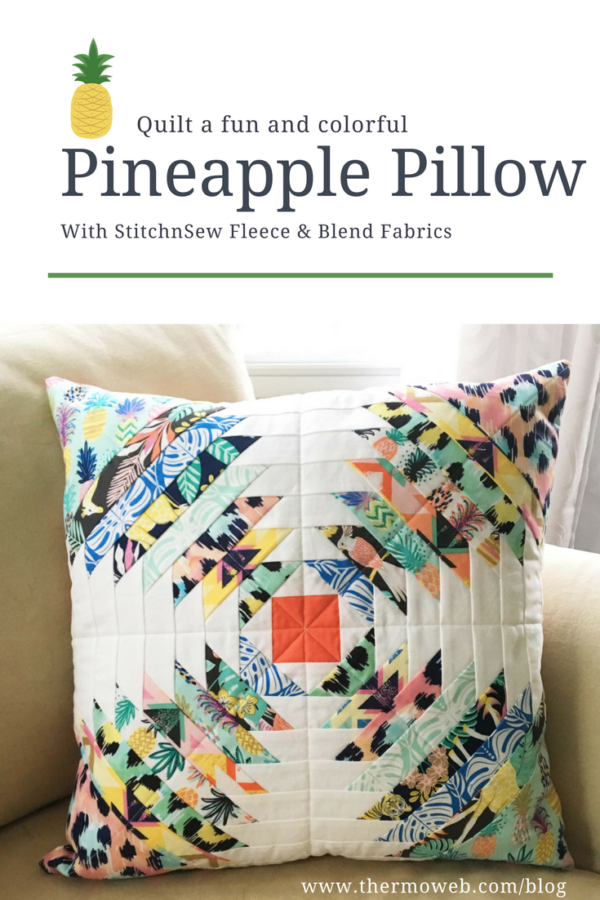 Colorful Pineapple Pillow with StitchnSew Fleece and Blend Fabrics