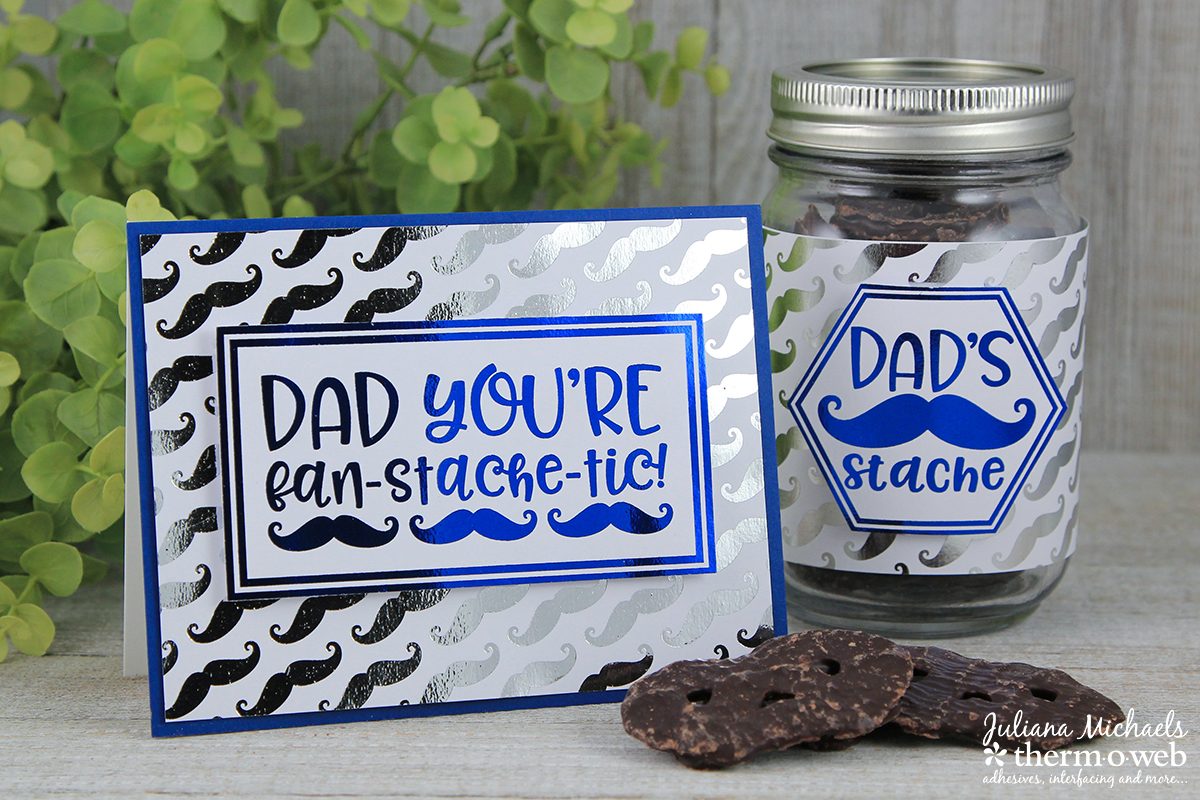 Father's Day Mason Jar Gift and Card created using Father's Day Printable by Juliana Michaels and featuring Therm O Web Deco Foil