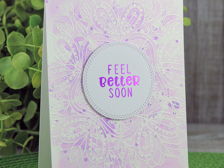 Feel Better Soon Card by Juliana Michaels featuring Printable Sentiments with Therm O Web Deco Foil