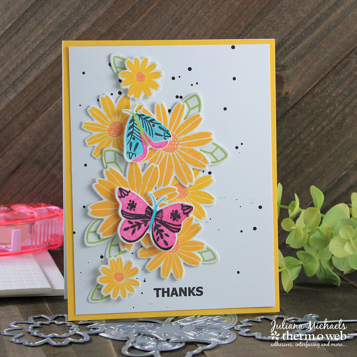 Thanks Card by Juliana Michaels featuring die cuts with Therm O Web Adhesives. Stamps and Dies by Waffle Flower Crafts.