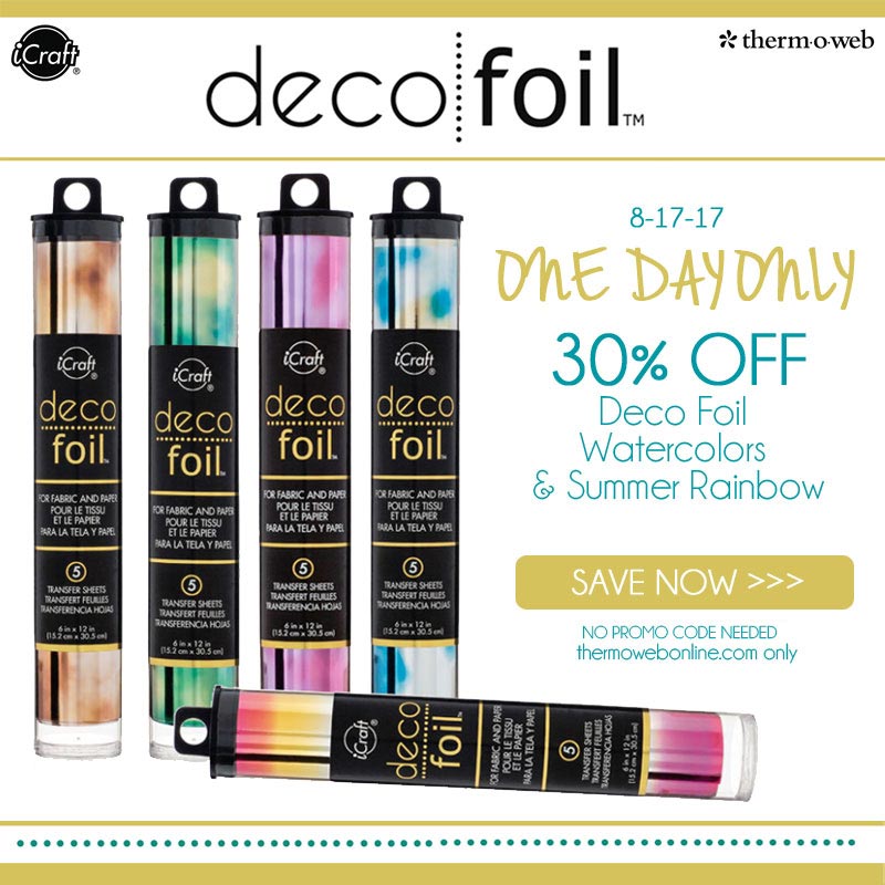 Deco Foil 30% Off Watercolor Sale