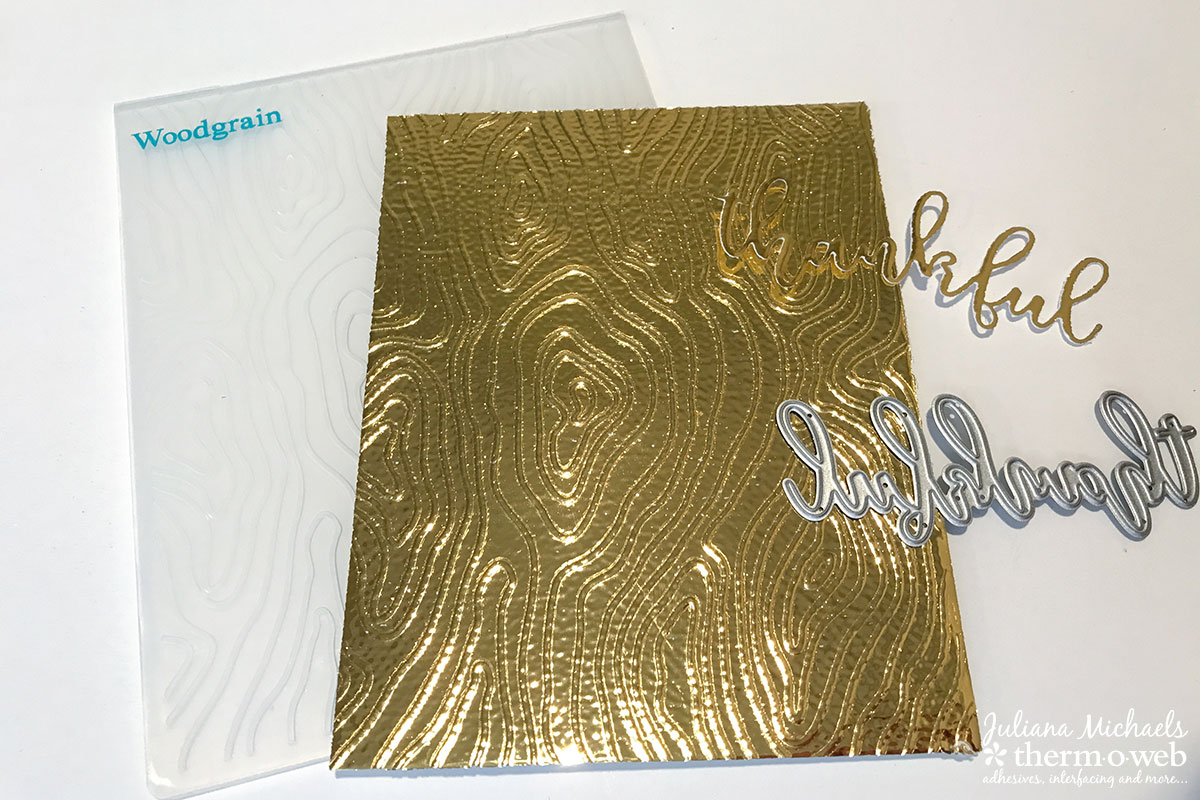 Deco Foiled Die Cuts and Embossing with Deco Foil Tutorial by Juliana Michaels featuring Therm O Web DecoFoil