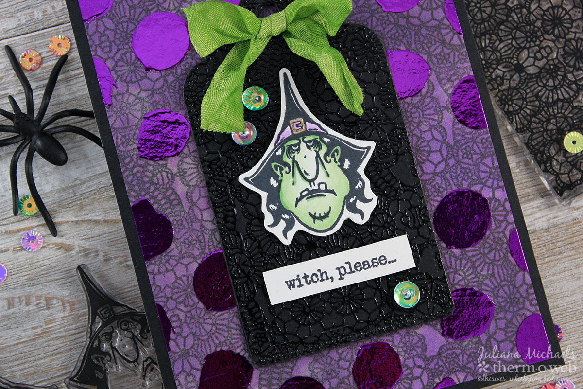 Witch Please Halloween Card by Juliana Michaels featuring products from Brutus Monroe and Therm O Web Deco Foil, Mixed Media and Adhesives
