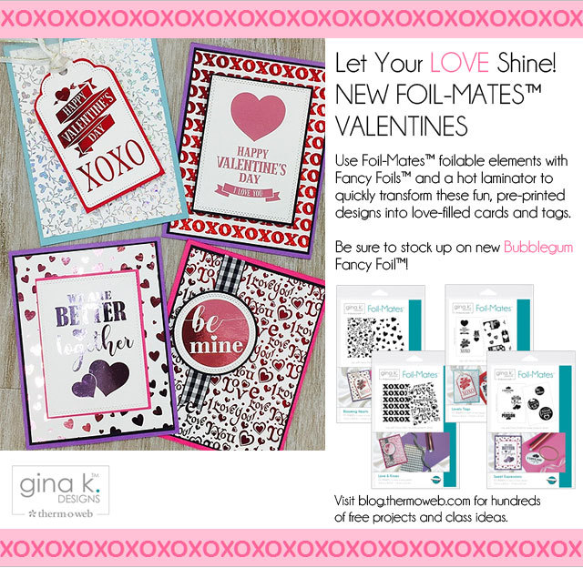 Gina K Designs Valentine Collection