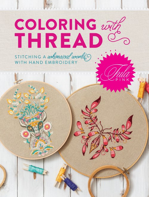 Tula Pink Coloring With Thread Book
