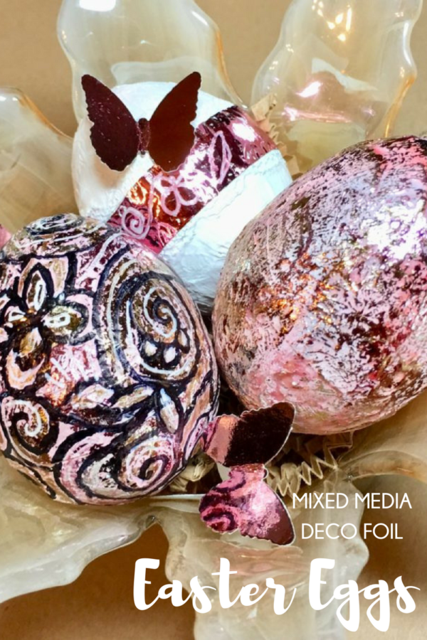 Mixed Media Deco Foil Easter Eggs