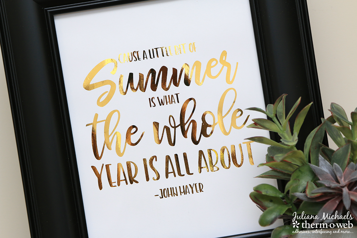DIY DecoFoiled Summer Printable by Juliana Michaels featuring Therm O Web DecoFoil