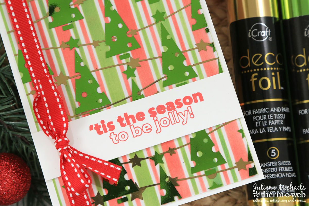 Tis The Season Christmas Card by Juliana Michaels featuring Therm O Web Deco Foil and Holiday Designer Toner Sheets