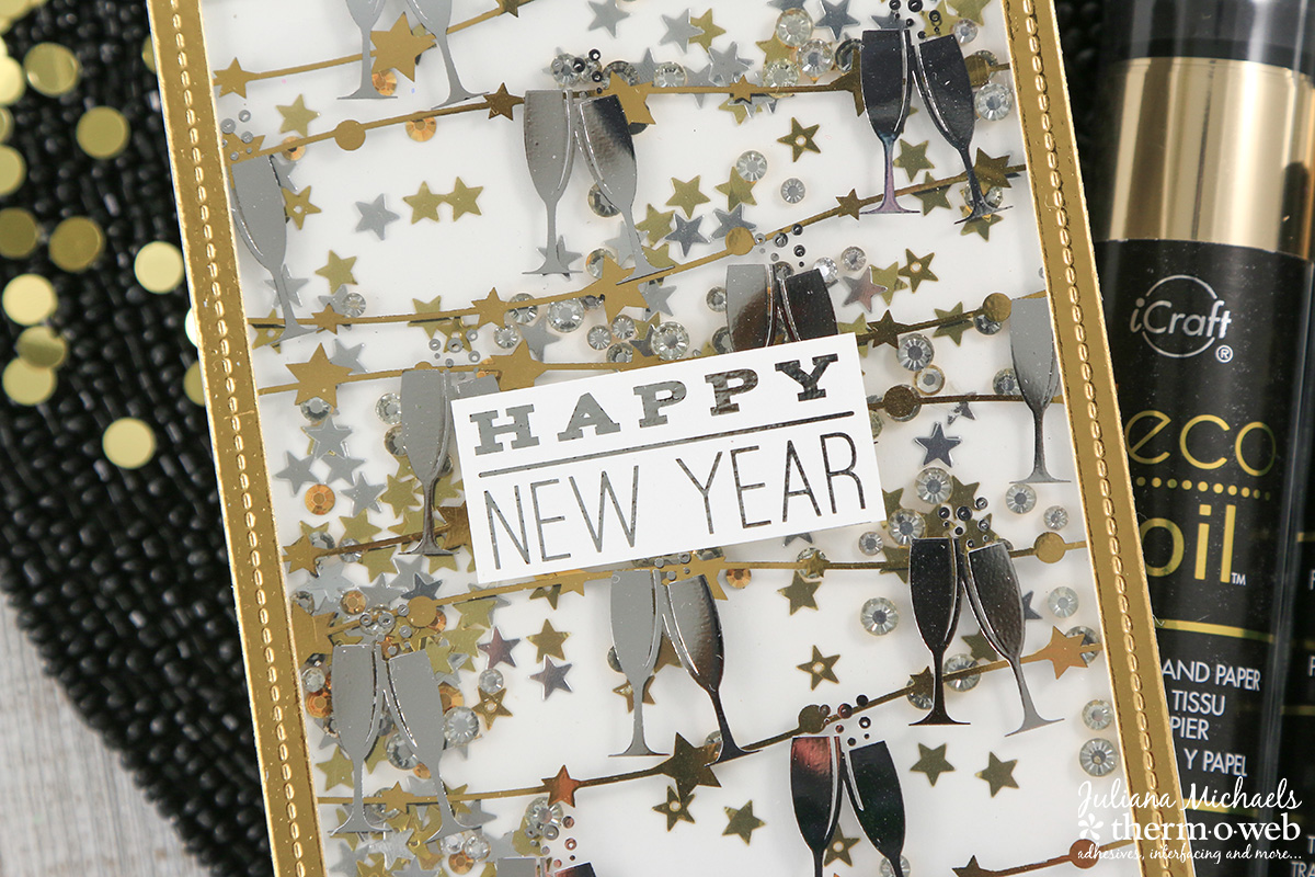 Happy New Year Shaker Card by Juliana Michaels featuring Therm O Web Adhesives, Deco Foil and Clear Toner Sheets