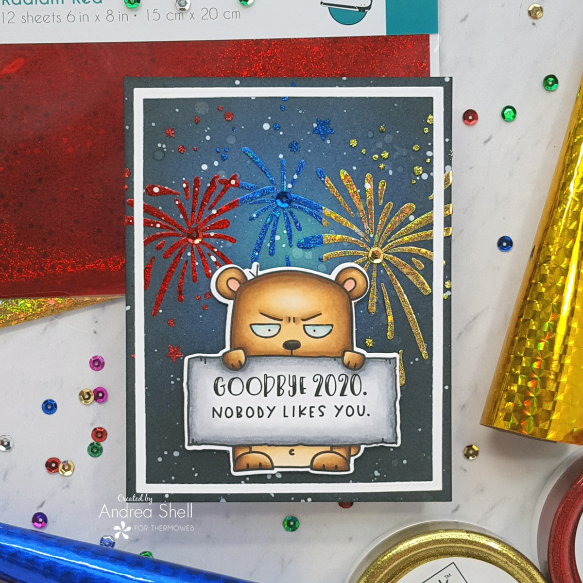 Snarky New Year cards by Andrea Shell | Big Grumpy Bear stamp by Taylored Expressions