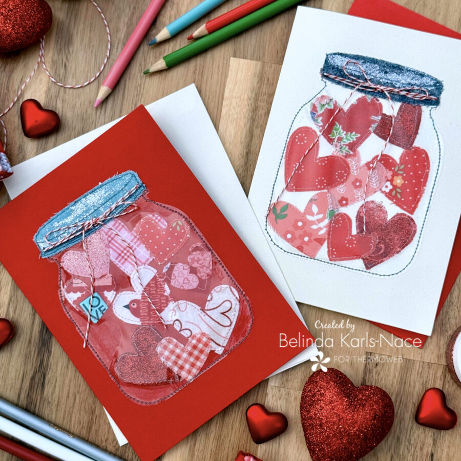 Jar of Hearts Stitched Valentine Card - A Project by Belinda Karls-Nace for the Therm O Web Blog